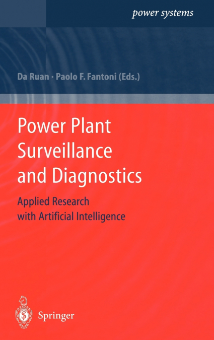 Power Plant Surveillance and Diagnostics