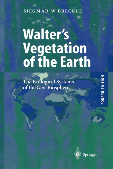 Walter’s Vegetation of the Earth