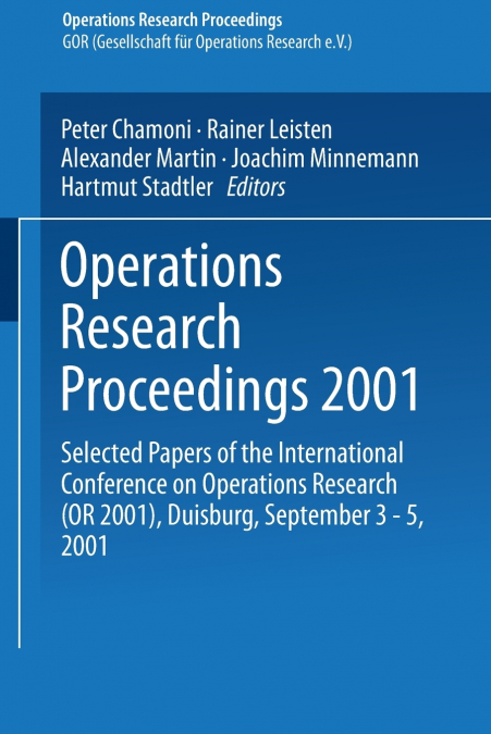 Operations Research Proceedings 2001