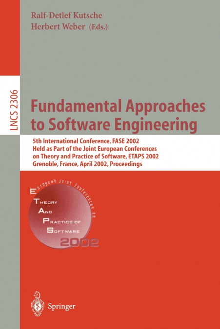 Fundamental Approaches to Software Engineering