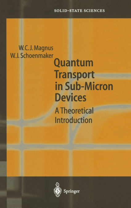 Quantum Transport in Submicron Devices