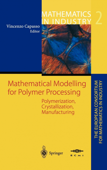 Mathematical Modelling for Polymer Processing