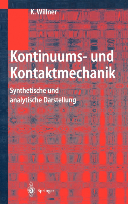 Kontinuums- und Kontaktmechanik