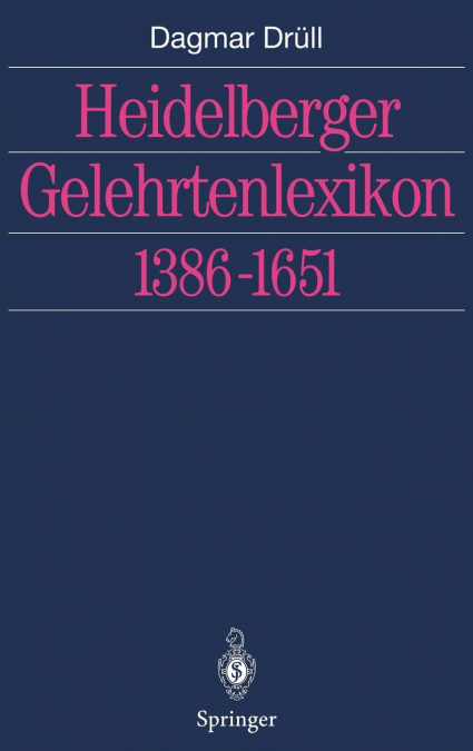 Heidelberger Gelehrtenlexikon 1386-1651