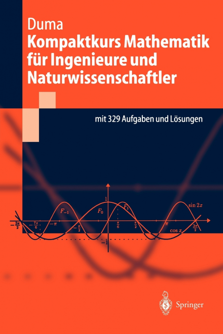 Kompaktkurs Mathematik für Ingenieure und Naturwissenschaftler