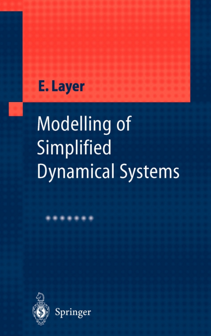 Modelling of Simplified Dynamical Systems
