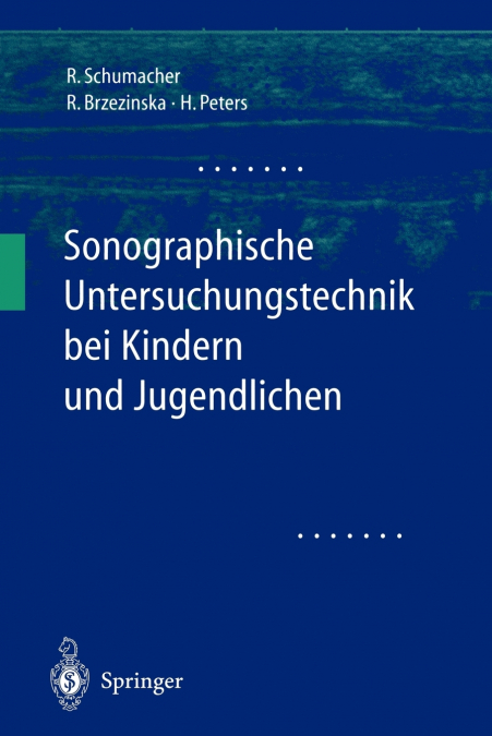 Sonographische Untersuchungstechnik bei Kindern und Jugendlichen