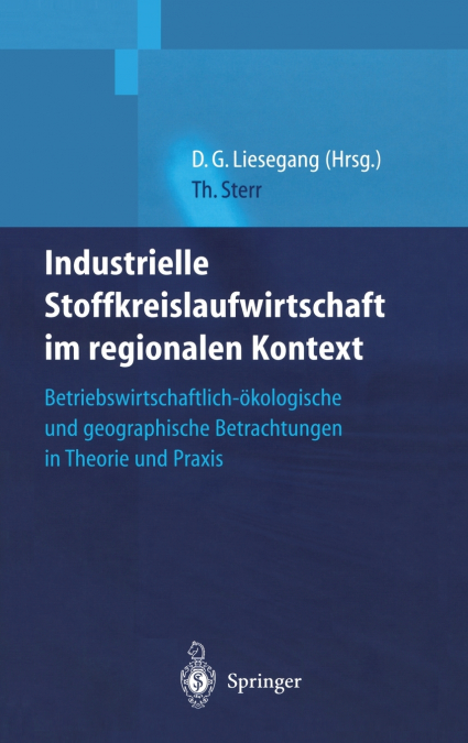 Industrielle Stoffkreislaufwirtschaft Im Regionalen Kontext