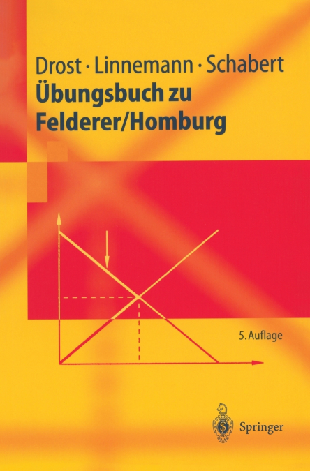 Ubungsbuch Zu Felderer/Homburg