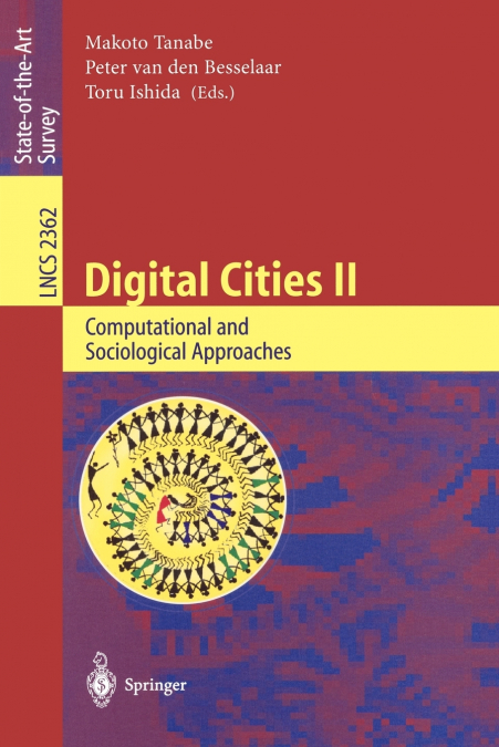 Digital Cities II. Computational and Sociological Approaches