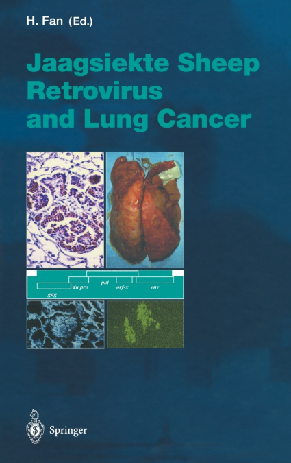 Jaagsiekte Sheep Retrovirus and Lung Cancer