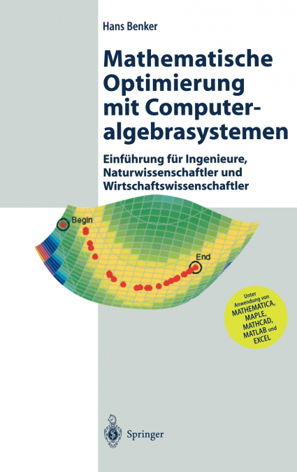 Mathematische Optimierung mit Computeralgebrasystemen
