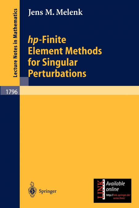 hp-Finite Element Methods for Singular Perturbations