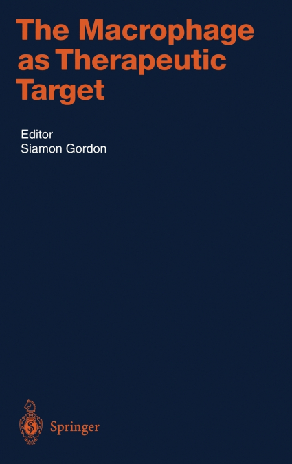 The Macrophage as Therapeutic Target