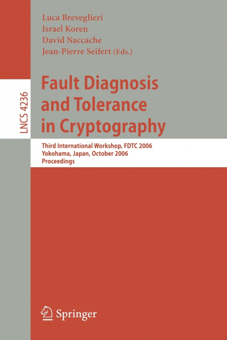 Fault Diagnosis and Tolerance in Cryptography