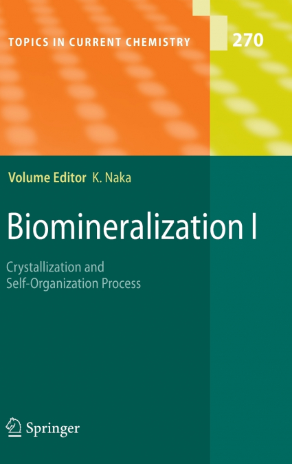 Biomineralization I