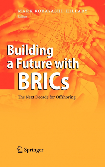 Building a Future with BRICs