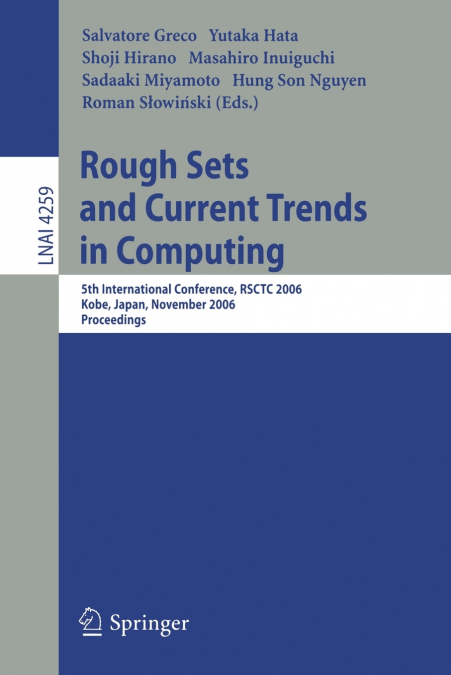 Rough Sets and Current Trends in Computing