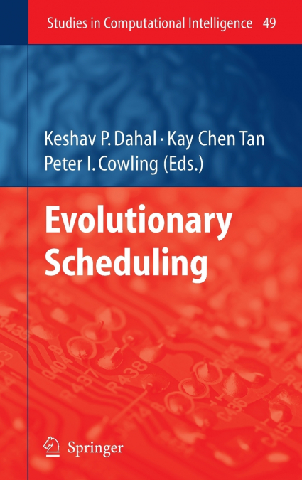 Evolutionary Scheduling