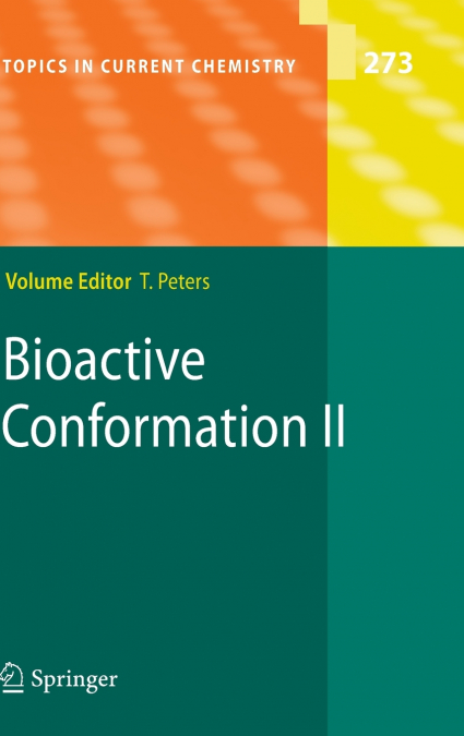 Bioactive Conformation II