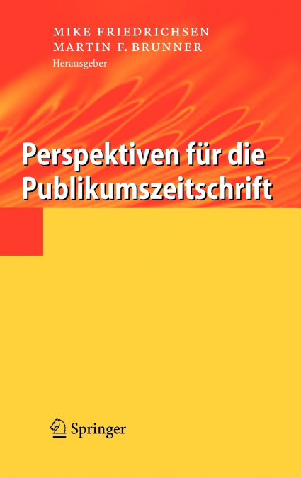 Perspektiven für die Publikumszeitschrift