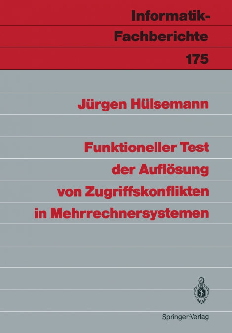 Funktioneller Test der Auflösung von Zugriffskonflikten in Mehrrechnersystemen