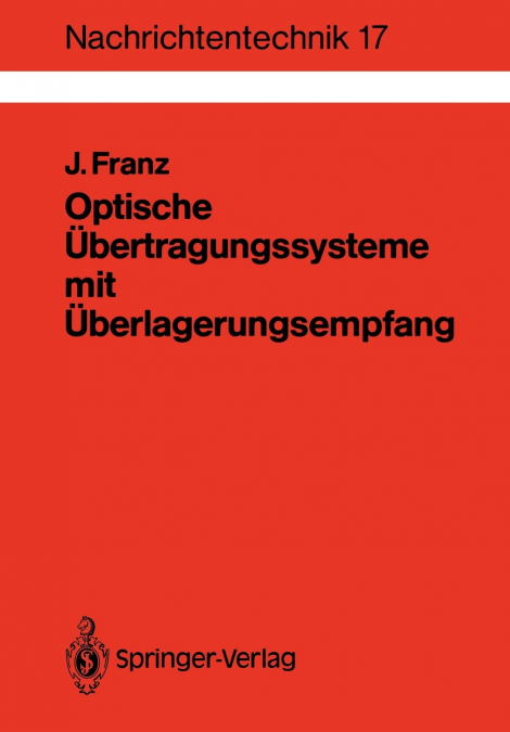 Optische Übertragungssysteme mit Überlagerungsempfang