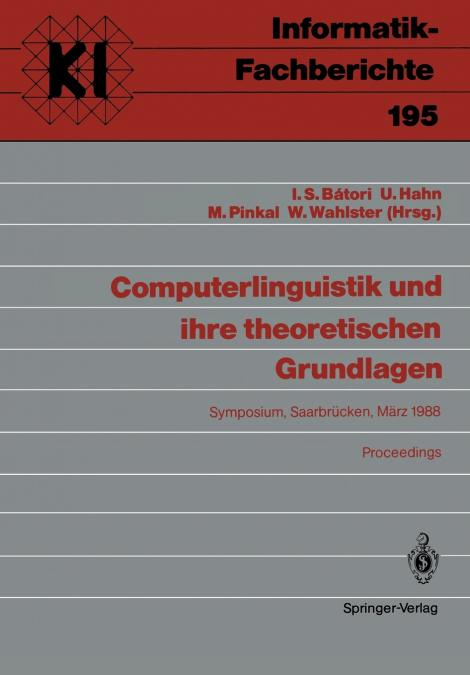 Computerlinguistik und ihre theoretischen Grundlagen