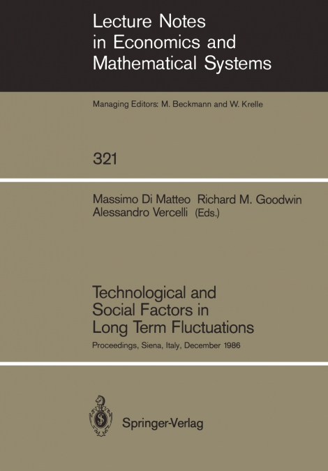 Technological and Social Factors in Long Term Fluctuations