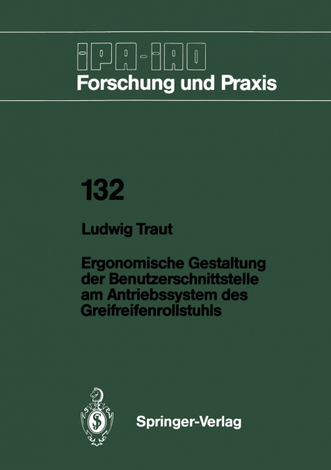 Ergonomische Gestaltung der Benutzerschnittstelle am Antriebssystem des Greifreifenrollstuhls