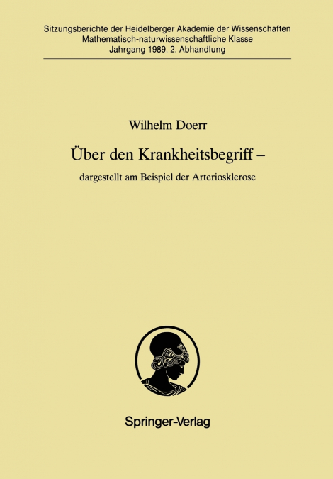 Über den Krankheitsbegriff - dargestellt am Beispiel der Arteriosklerose
