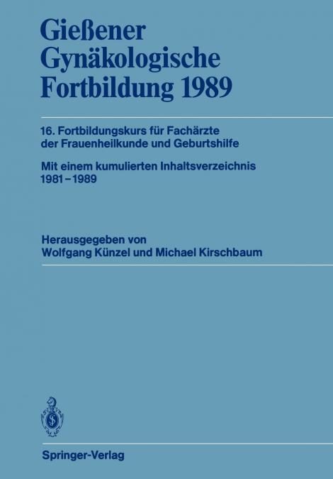 Gießener Gynäkologische Fortbildung 1989