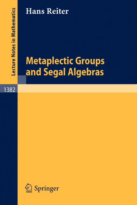Metaplectic Groups and Segal Algebras
