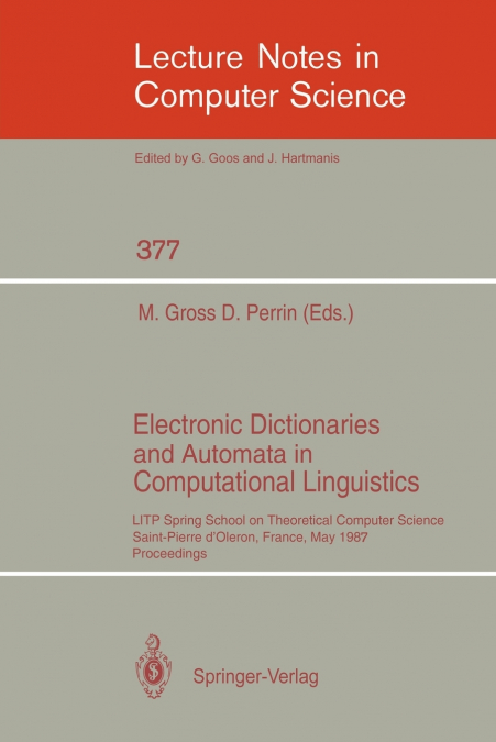 Electronic Dictionaries and Automata in Computational Linguistics