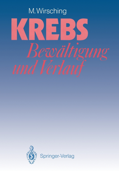 Krebs - Bewältigung und Verlauf