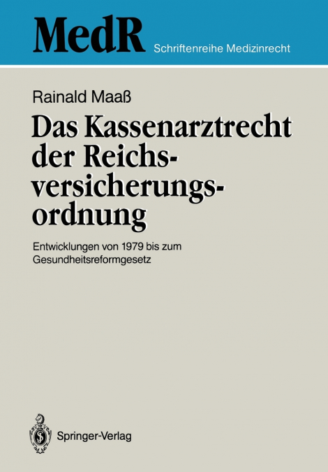 Das Kassenarztrecht der Reichsversicherungsordnung