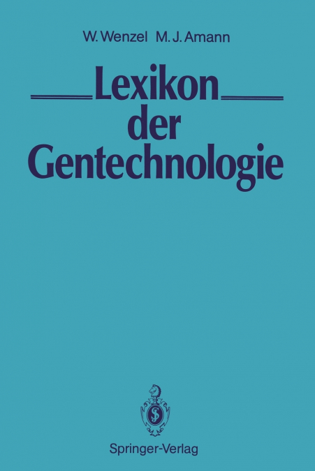 LEXIKON der Gentechnologie