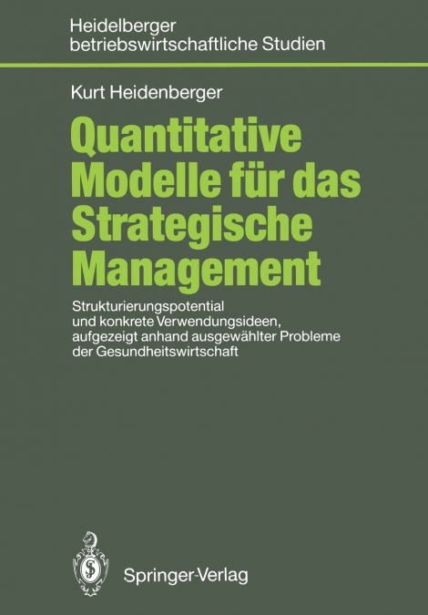Quantitative Modelle für das Strategische Management