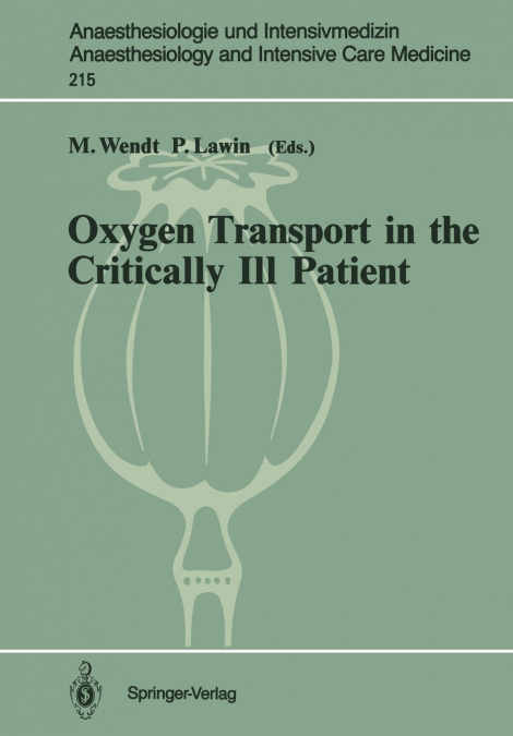 Oxygen Transport in the Critically Ill Patient