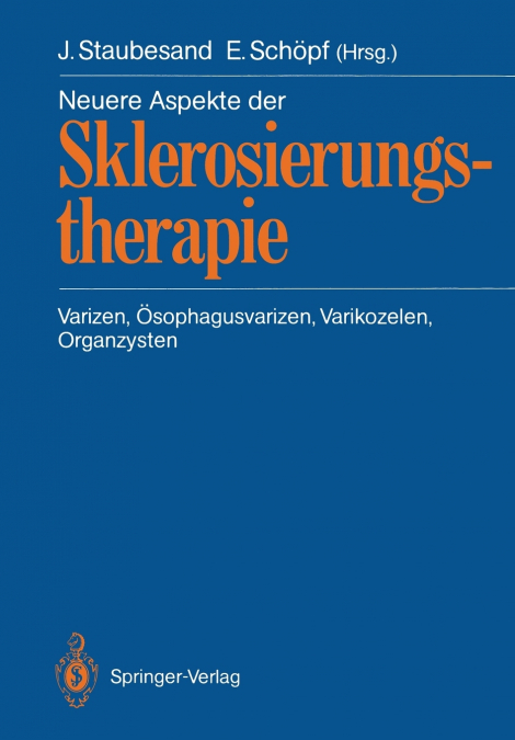 Neuere Aspekte der Sklerosierungstherapie