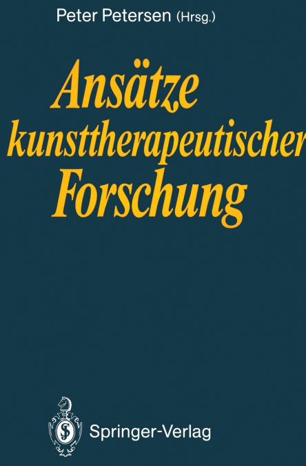 Ansätze kunsttherapeutischer Forschung