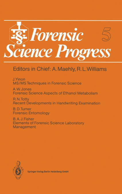 Forensic Science Progress