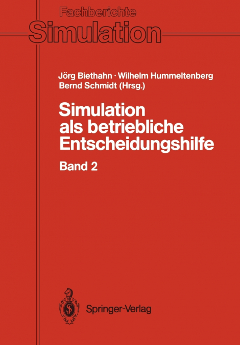 Simulation als betriebliche Entscheidungshilfe