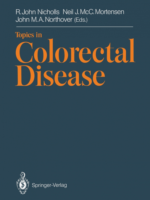 Topics in Colorectal Disease