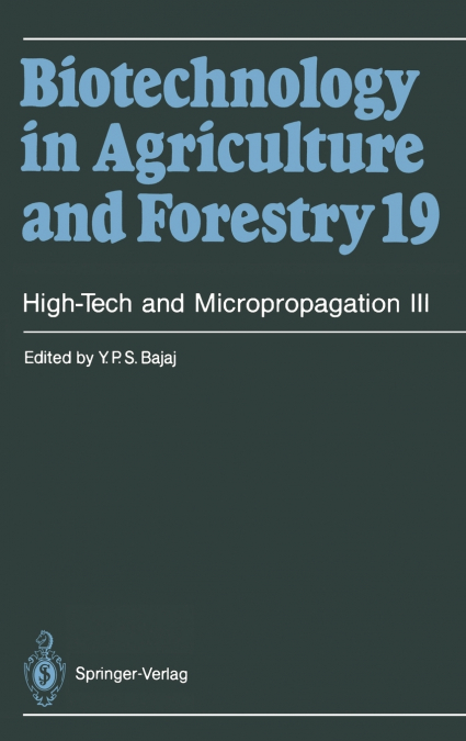 High-Tech and Micropropagation III