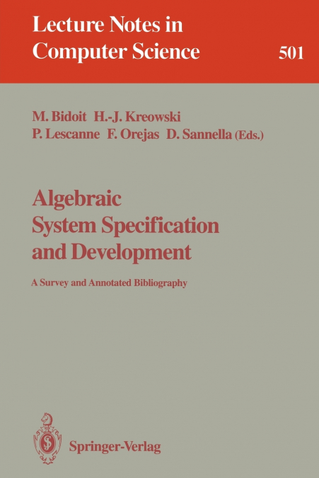 Algebraic System Specification and Development