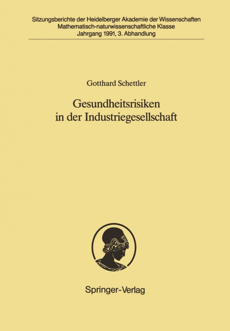 Gesundheitsrisiken in der Industriegesellschaft