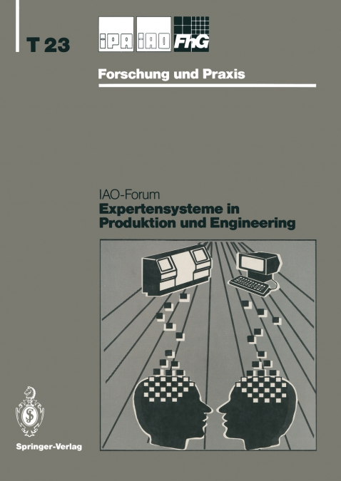 Expertensysteme in Produktion und Engineering