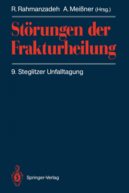 Störungen der Frakturheilung