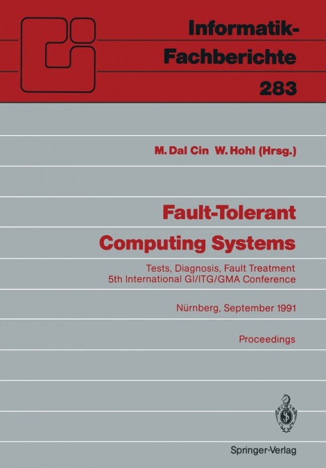 Fault-Tolerant Computing Systems